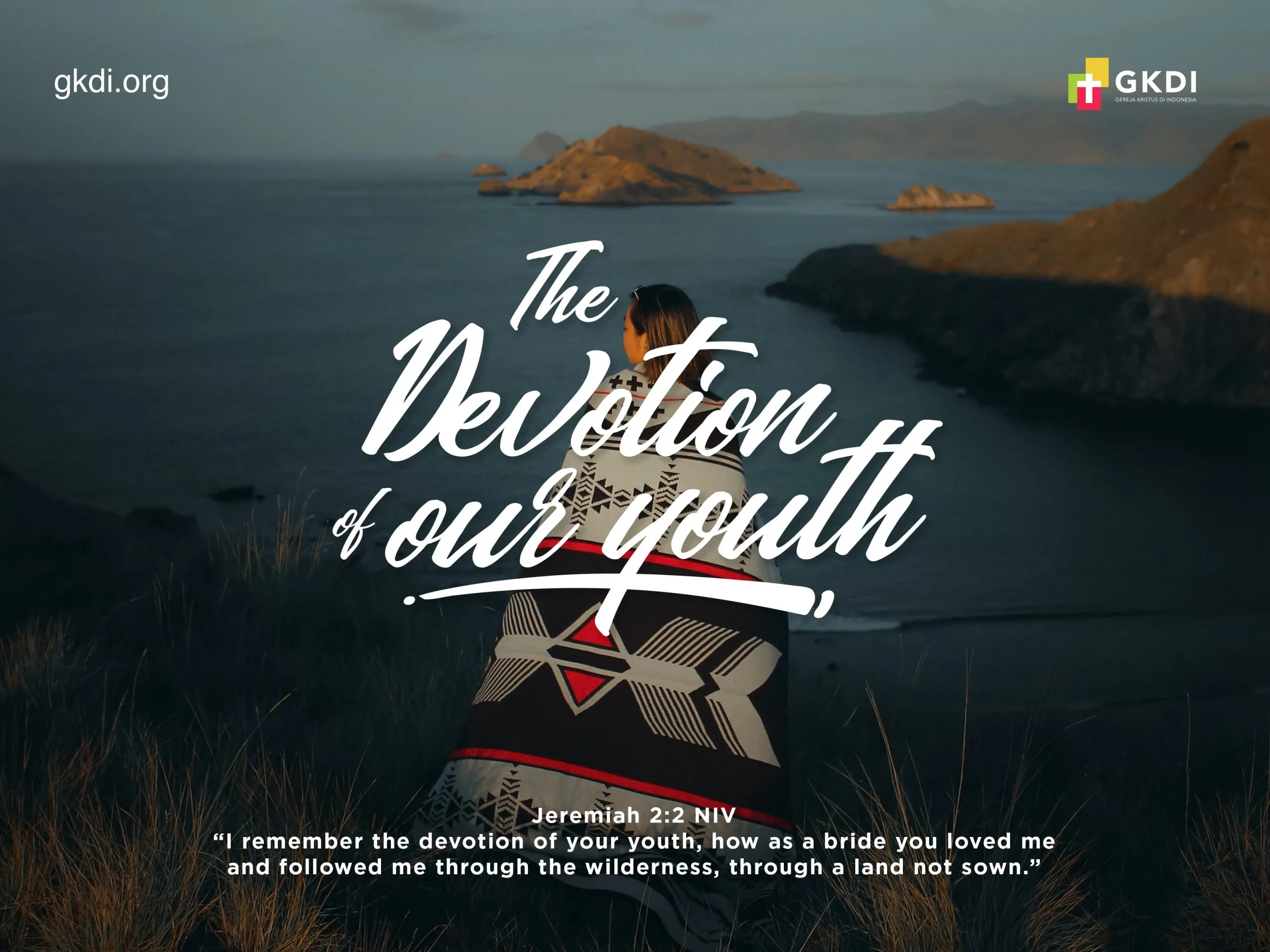 Church Theme June 2020 - The Devotion of Our Youth