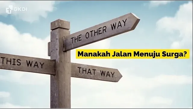 Which Road Leads to Heaven?