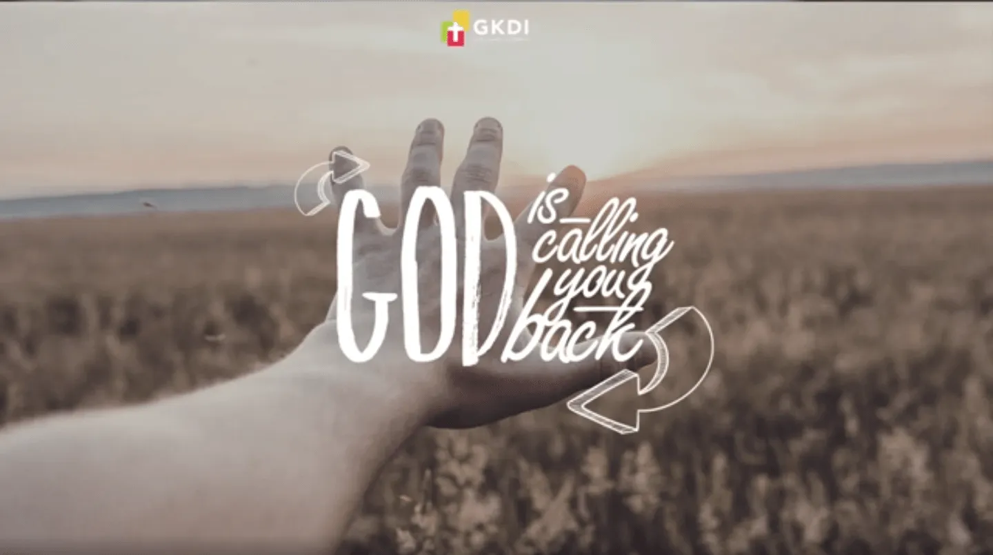 God Is Calling You Back
