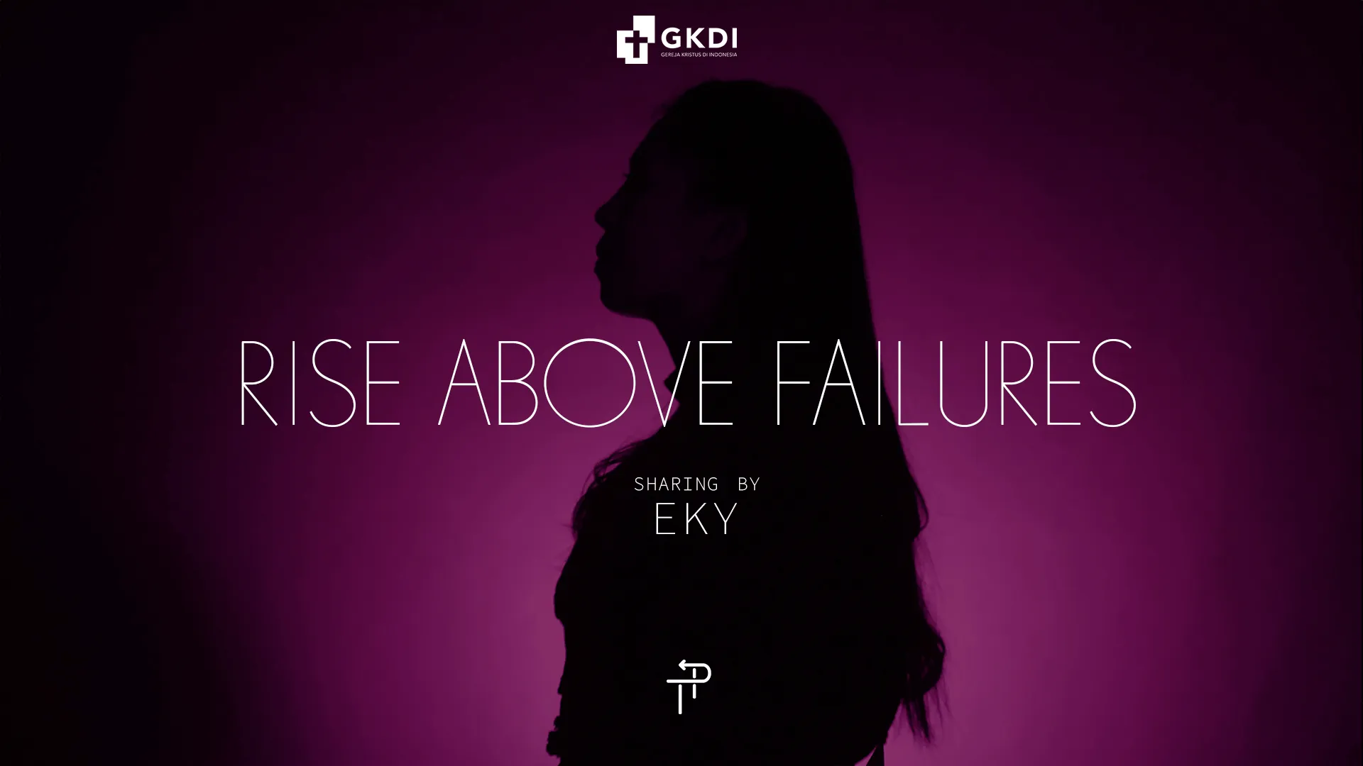 Rise Above Failure - Turning Point Eky
