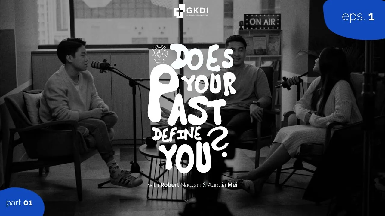 “Does Your Past Define You?” - With Pdm. Robert Mei - Sit In Podcast - Part 1